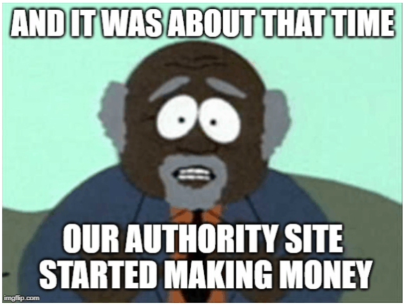 Authority Site Started Making Money