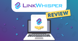 Link Whisper Review Featured Image
